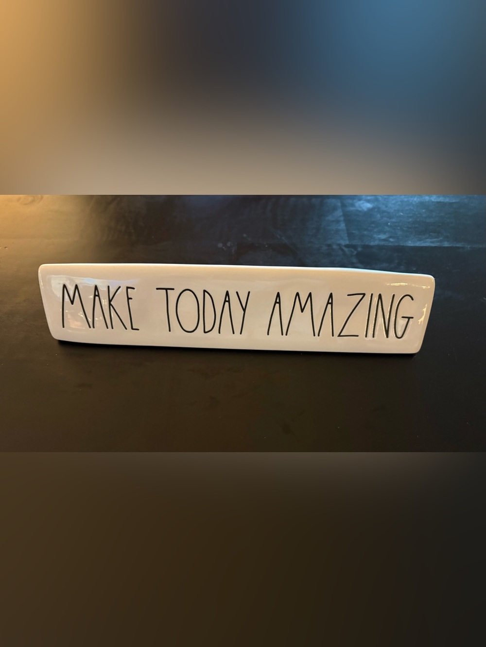 Rae Dunn Artisan Collection Ceramic Sign “Make Today Amazing”